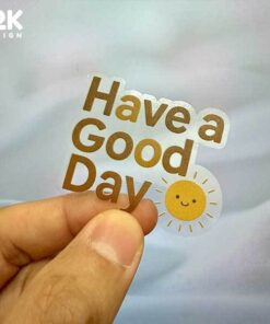 Alternative view of สติ๊กเกอร์ใสไดคัท Have a Good Day  เติมรอยยิ้มให้ทุกวันของคุณ วัสดุเป็นสติกเกอร์ใส 3M ไม่ทิ้งคราบกาว